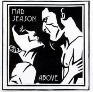 Mad+Season-+Above+-+web