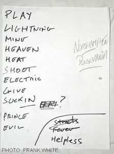 DIAMOND HEAD SET LIST APRIL 26 2013 PHOTO FRANK WHITE  THE GIN MILL AND GRILLE  NORTHAMPTON PA